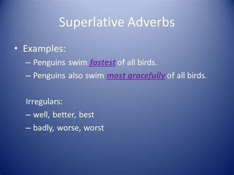 Superlative Adverbs Examples