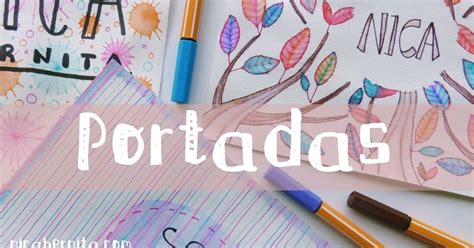 Ideas Para Decorar Cuadernos 🤓 Portadas Para Trabajos Escolares 📚 Especial Vuelta Al Cole