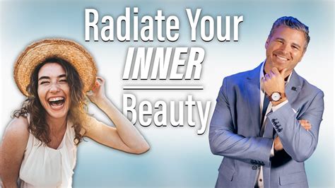 Ways To Radiate The Inner Beauty Men Find Massively Attractive