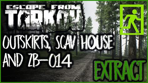 Extract Guide Woods Outskirts Scav House And Zb14 Youtube