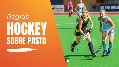 Reglas del hockey sobre pasto cómo se juega YouTube