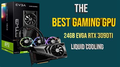 Evga Geforce Rtx 3090 Ti Ftw3 Ultra Hybrid Gaming 24g P5 4988 Kr Unboxing And Package Contents