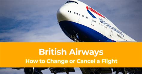 Top 109 Imagen British Airways Change Flight Vn