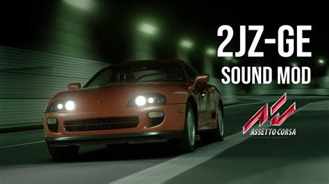 Assetto Corsa Sound Mod 2jz Ge Preview 1 Youtube