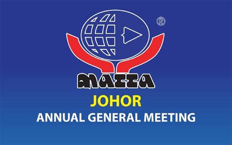 JOHOR CHAPTER ANNUAL GENERAL MEETING 29 FEBRUARY 2024 MATTA