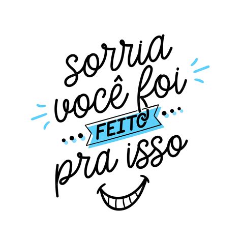 Frase motivacional na tradução para o português do Brasil Sorria, você