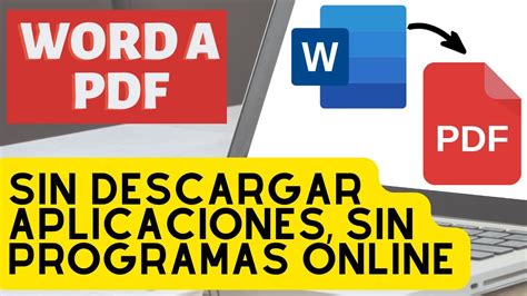 Cómo convertir de Word a PDF sin internet sin descargar aplicaciones