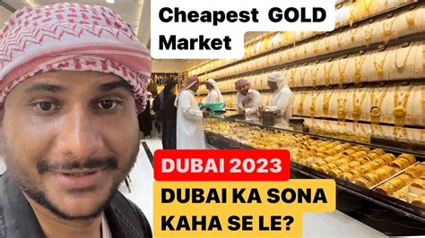 4K Only In DUBAI World S Biggest Gold Market DEIRA GOLD SOUK