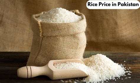 Rice Price In Pakistan 2024 Price Guide Kamprice Pk