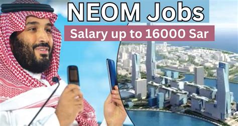 Neom Jobs In Saudi Arabia Salary Up To Sar Immigrationcafe