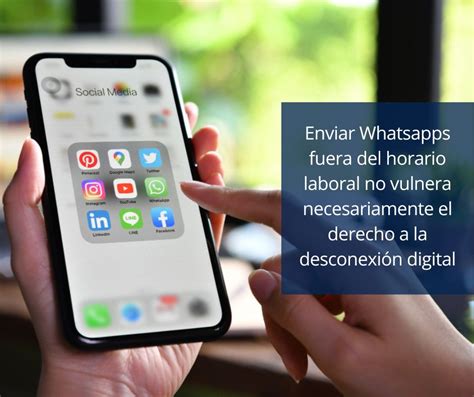 Enviar Whatsapps Fuera Del Horario Laboral No Vulnera Necesariamente El