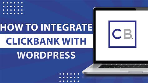 How To Integrate Clickbank With Wordpress Youtube