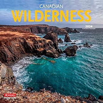 Canadian Wilderness 2024 12 X 24 Inch Monthly Square Wall Calendar