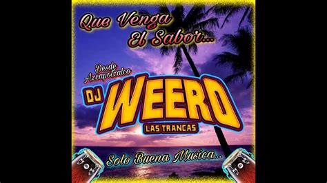 Ven Mi Vidita Cumbia Limpia Sin Spot DJ Weero YouTube