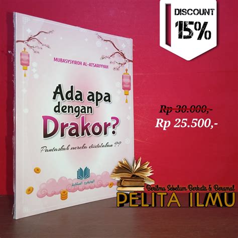 Jual Buku Ada Apa Dengan Drakor Drama Korea Pantaskah Mereka