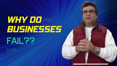 Why Do People Fail In Business Sialkot Chamber Of Commerce And