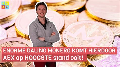 Enorme Daling Monero Komt Hierdoor AEX Op HOOGSTE Stand Ooit