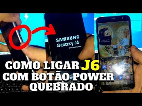 Como Ligar Samsung J O Power Quebrado Estragado Danificado