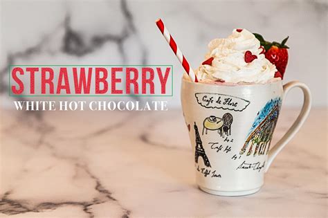 Strawberry White Hot Chocolate Mothers Lounge