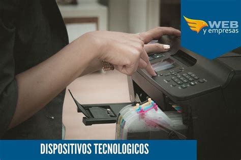 5 dispositivos tecnológicos que no pueden faltar en nuestra empresa