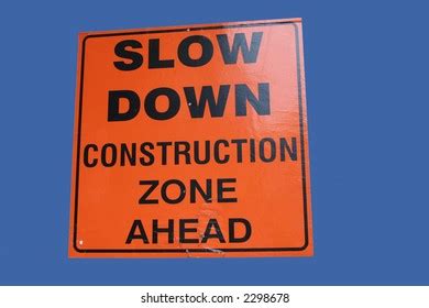 Bright Slow Down Construction Zone Ahead Stock Photo (Edit Now) 2298678