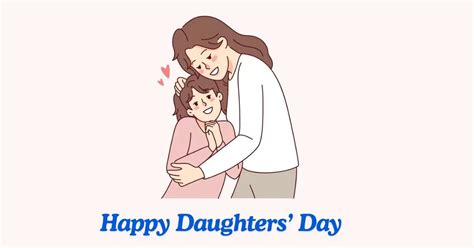 Happy Daughters Day 2024 50 Quotes Wishes Captions To Share On