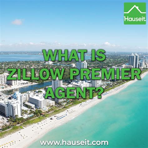 What is Zillow Premier Agent? | Hauseit