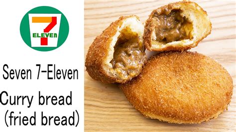 Seven 7 Eleven Curry Bread Fried Bread English Japanese Recipe