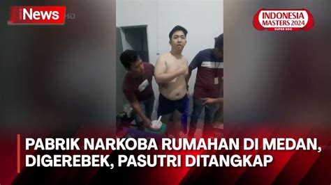 Polisi Gerebek Rumah Produksi Narkoba Di Medan Sumut Suami Istri