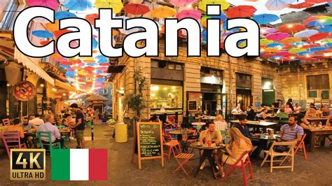 Catania Italy 2022 Walking Tour Must Visit Places And Nightlife