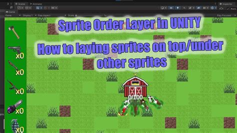 Unity Tutorial Sprite Order In Layer Placing Sprites On Top Of Other