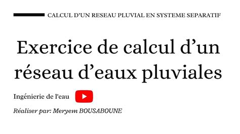 Être amplification Se baisser calcul dimensionnement eaux pluviales