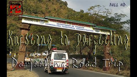 Darjeeling Tour Kurseong To Darjeeling Road Journey Via Sonada Ghoom