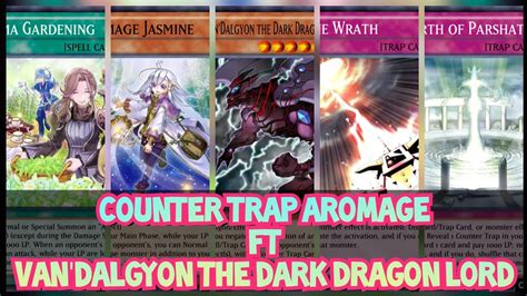 Counter Trap Aromage Ft Van Dalgyon The Dark Dragon Lord Yu Gi Oh