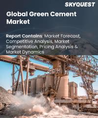 Green Cement Market Size Share Trends Forecast