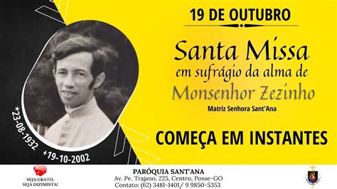 Santa Missa em Sufrágio da Alma de Monsenhor Zezinho ft Pe Daniel de