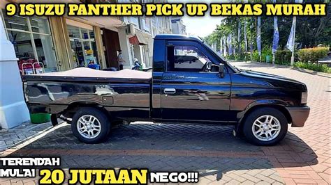 HARGA ISUZU PANTHER PICK UP BEKAS MURAH MULAI 20 JUTAAN UPDATE