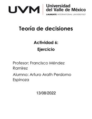 A 7AAPE A7 UVM Teoría de decisiones Actividad 7 Análisis de caso