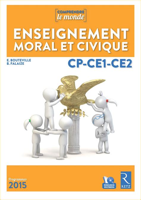 Enseignement Moral Et Civique Cp Ce1 Ce2 Les Manuels Scolaires