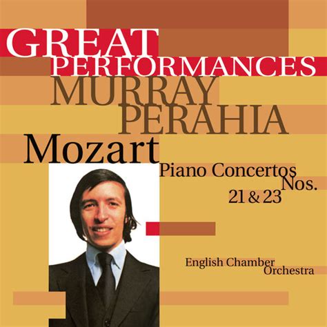 Mozart Concertos For Piano Nos 21 23 Murray Perahia Qobuz