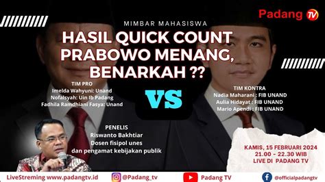 Live Mimbar Mahasiswa Hasil Quick Count Prabowo Menang Benarkah