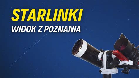 Starlinki nad Polską nagranie przelotu YouTube