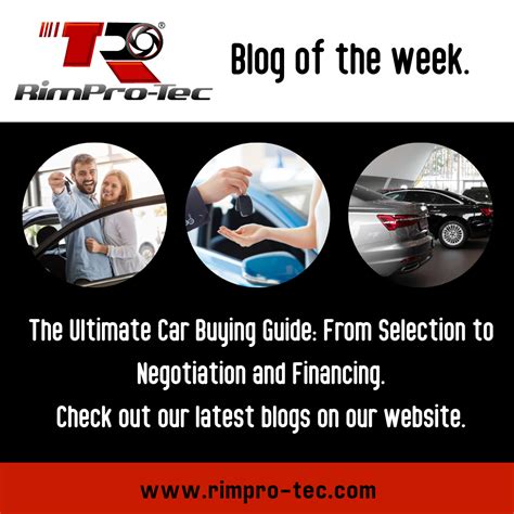 The Ultimate Car Buying Guide From Selection To Negotiation And Finan Rimpro Tec