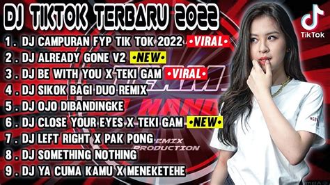 Dj Tiktok Terbaru Dj Campuran Fyp Tik Tok Viral Jedag Jedug