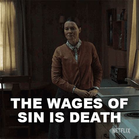 The Wages Of Sin Is Death Bev Keane GIF - The Wages Of Sin Is Death Bev ...