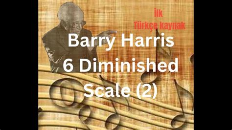 Barry Harris Diminished Scale Piyano Reniyoruz