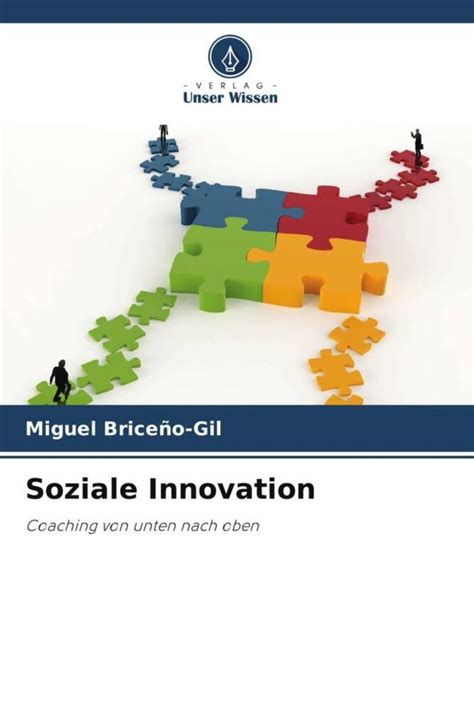 Soziale Innovation von Miguel Briceño Gil Buch 978 620 6 02310 4