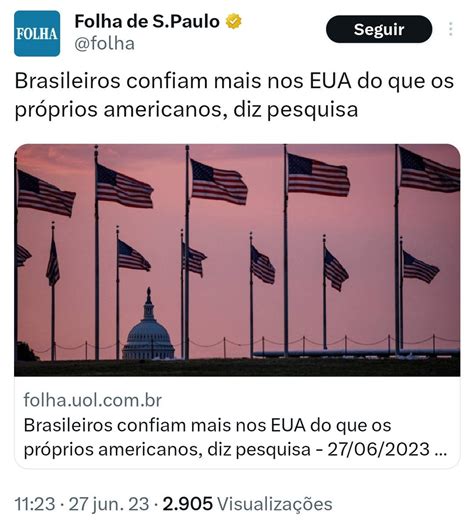 Quest O Nacional On Twitter Brasileiros Confiam Mais Nos Eua Dos Que