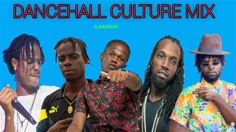 Dancehall Culture Mix Dancehall Culture Mix Skeng Jahshii Vybz