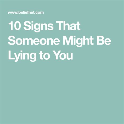 10 Signs That Someone Might Be Lying To You Lie Signs Healthy